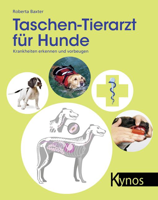Produktbild Taschen-Tierarzt für Hunde (Deutsch, Roberta Baxter, 2014)