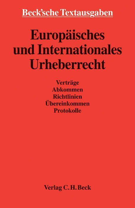 Produktbild Europäisches und Internationales Urheberrecht (Deutsch, 2006)