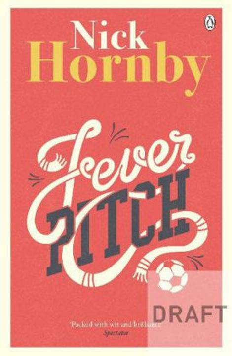 Produktbild Fever Pitch (Englisch, Nick Hornby, 2014)