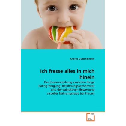 Ich fresse alles in mich hinein, Fachbücher