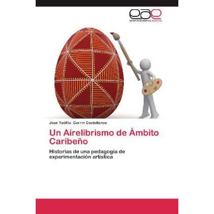 Un Airelibrismo de Ámbito Caribeño, Fachbücher