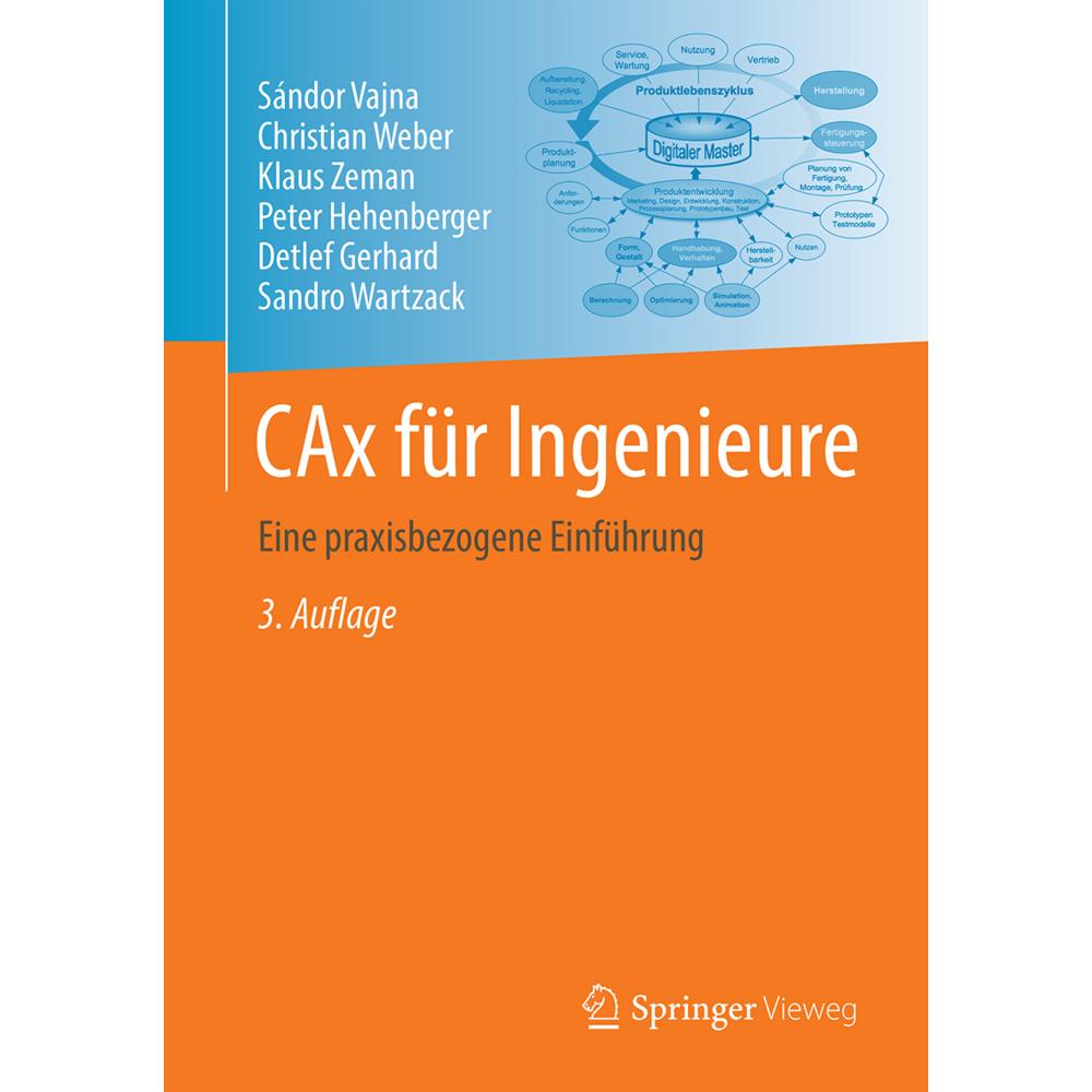 CAx für Ingenieure, Fachbücher von Christian Weber