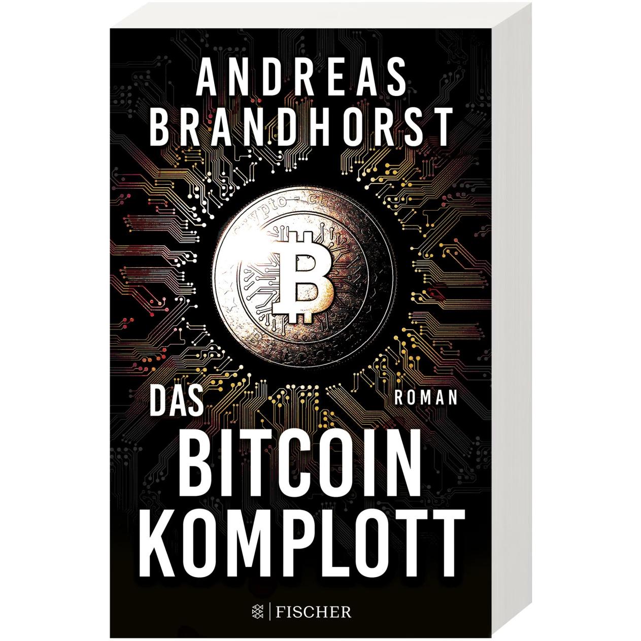 Das Bitcoin-Komplott, Belletristik von Andreas Brandhorst