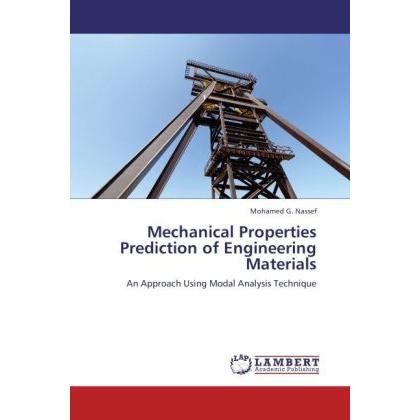 Mechanical Properties Prediction of Engineering Materials, Fachbücher von Mohamed G. Nassef