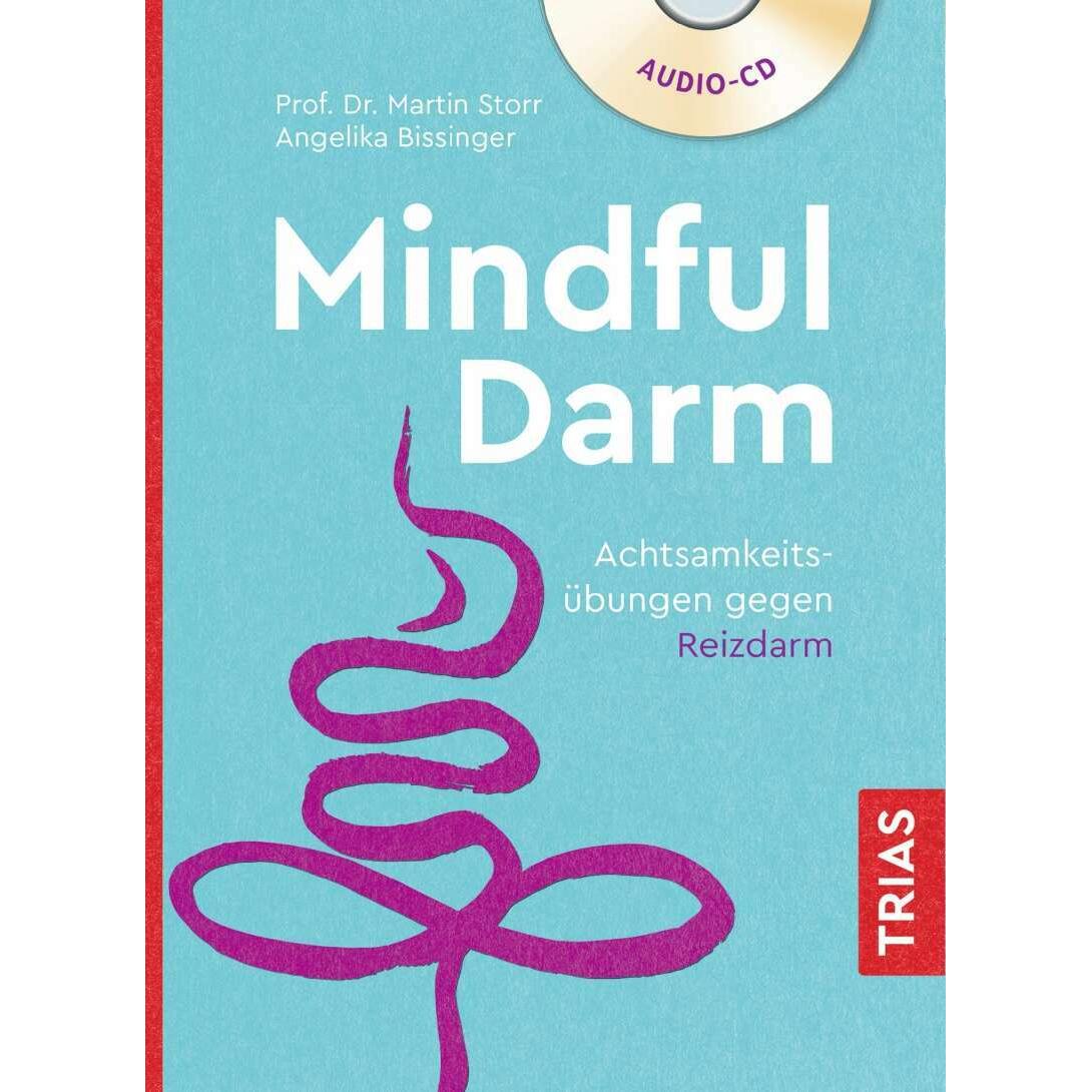 Mindful Darm (Hörbuch), Hörbücher von Martin Storr, Angelika Bissinger