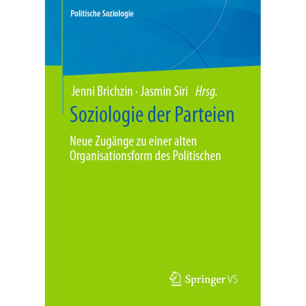 Soziologie der Parteien, Fachbücher von Jenni Brichzin, Jasmin Siri