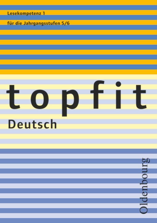 Produktbild topfit Deutsch 1. 5./6. Jahrgangsstufe. Lesekompetenz. Arbeitsheft mit Lösungen (Deutsch, 2007)