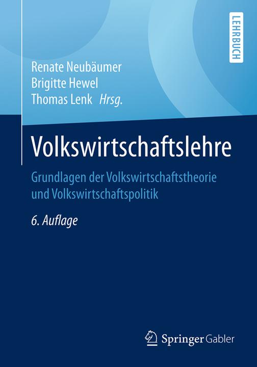 Produktbild Volkswirtschaftslehre (Deutsch, Brigitte Hewel, Thomas Lenk, 2017)