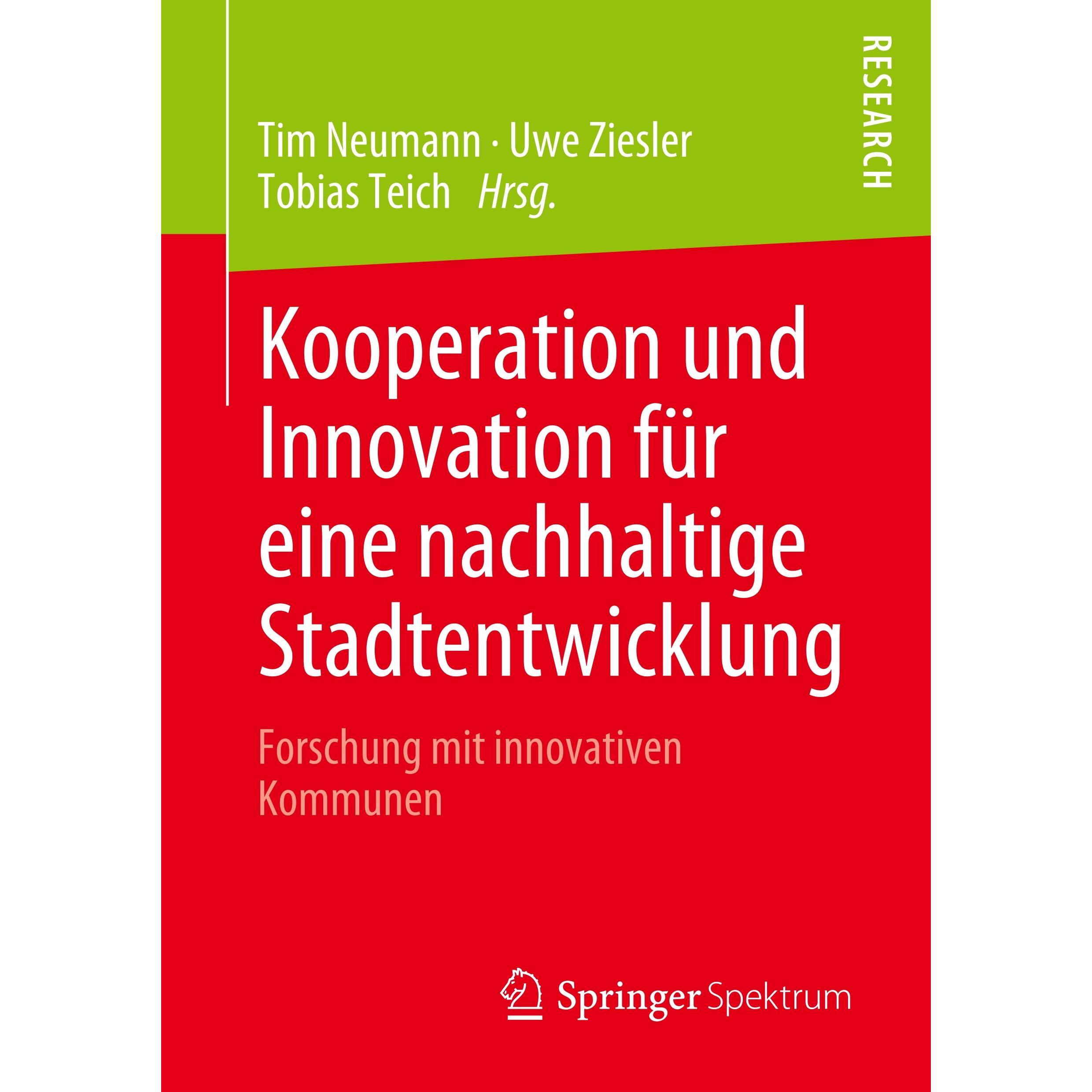 Kooperation und Innovation für eine nachhaltige Stadtentwicklung, Fachbücher von Neumann, Tobias, Tim Ziesler, Uwe Teich