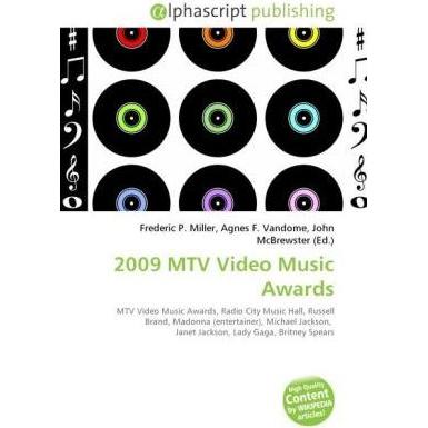 Thumbnail - 2009 MTV Video Music Awards, Fachbücher von Agnes F. Vandome, Frederic P. Miller, John McBrewster