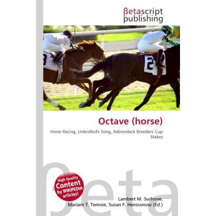 Octave (horse), Ratgeber