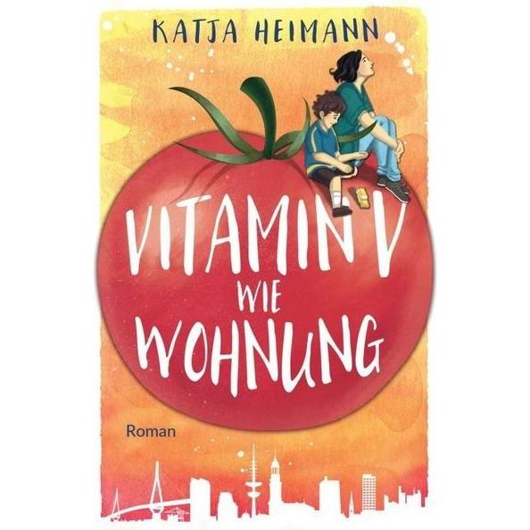 Vitamin V wie Wohnung, Belletristik von Katja Heimann