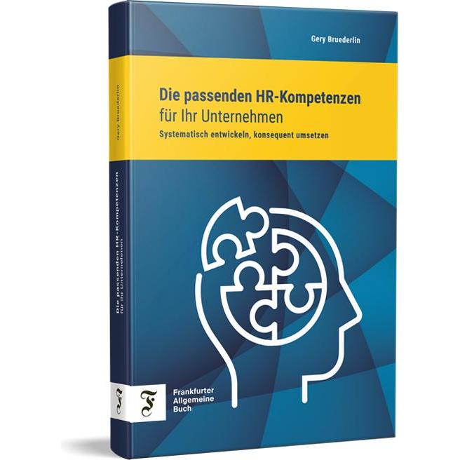 Die passenden HR-Kompetenzen für Ihr Unternehmen, Fachbücher von Gery Bruederlin