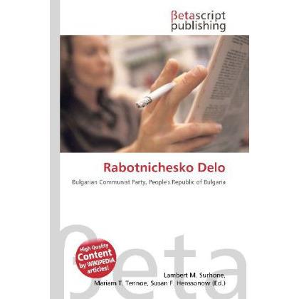 Rabotnichesko Delo, Fachbücher von Susan F. Marseken, Miriam T. Timpledon, Lambert M. Surhone