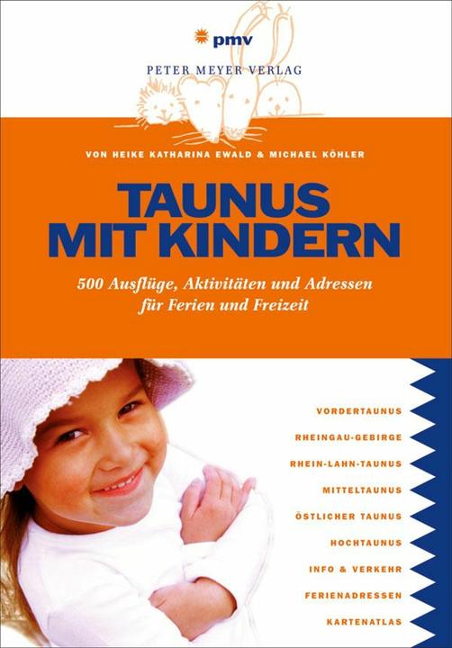 Produktbild Taunus mit Kindern (Deutsch, Heike Katharina Ewald, Michael Köhler, 2012)