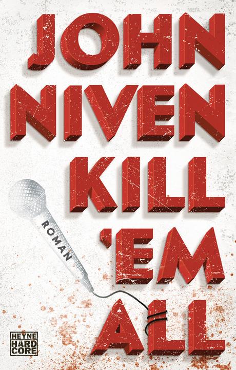 Produktbild Kill 'em all (Deutsch, John Niven, 2020)