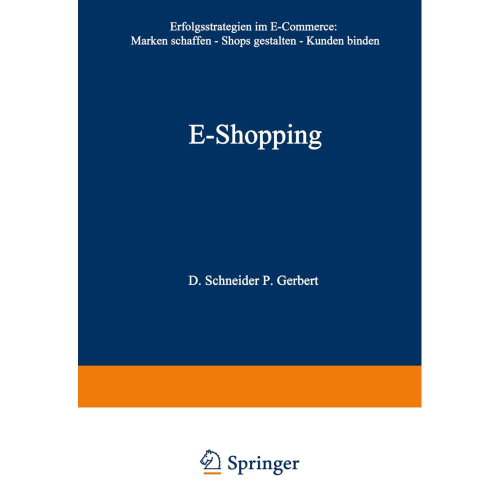 E-Shopping, Fachbücher von Dirk Schneider, Philipp Gerbert
