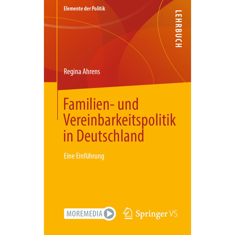 Ahrens:Familien- und Vereinbarkeitspoli, Fachbücher von Regina Ahrens