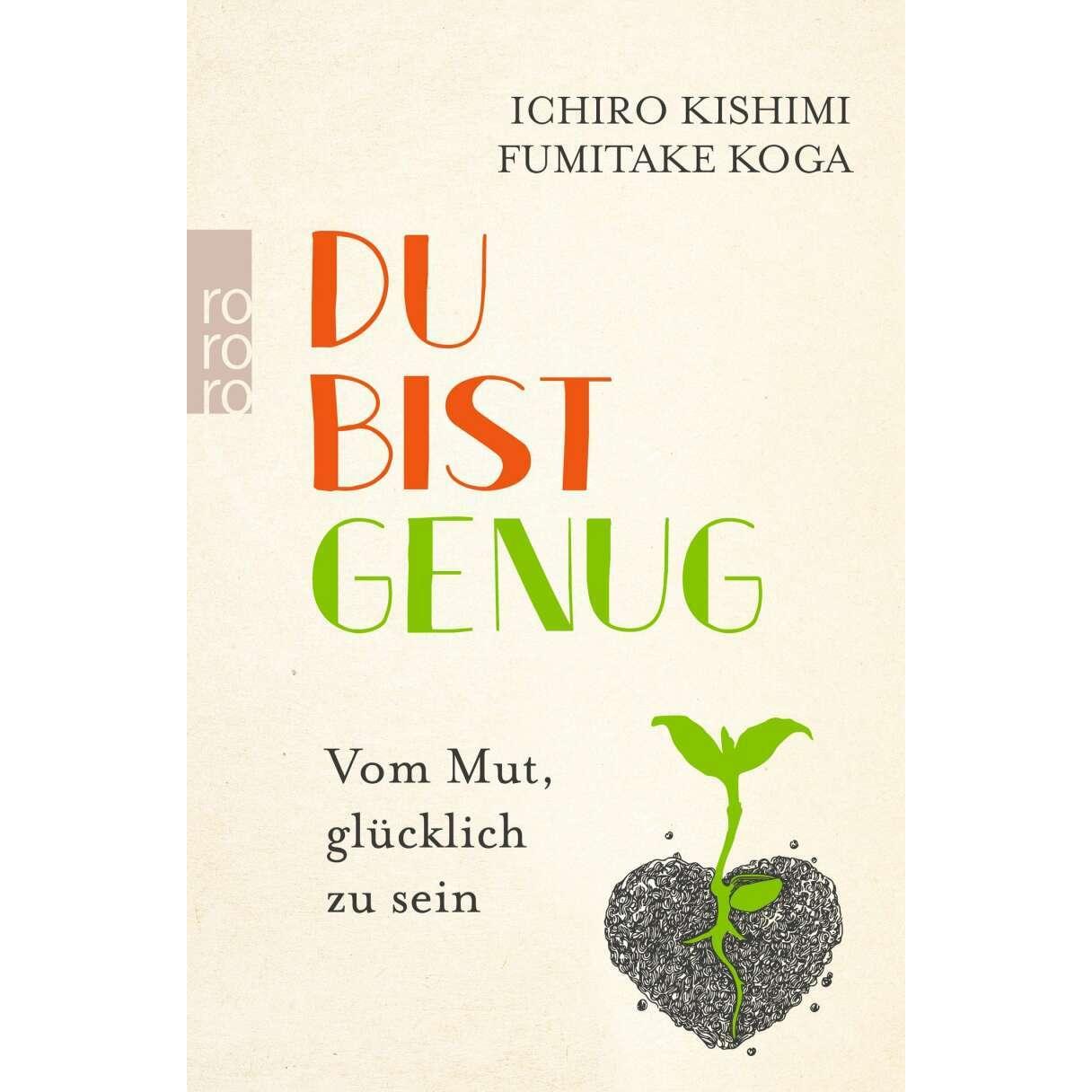 rororo Du bist genug (Deutsch, Fumitake Koga, 2019) (K5 077900555)