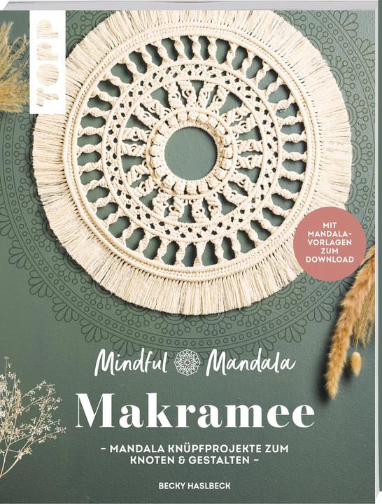 Image du produit Mindful Mandala. Mandala-Makramee (Allemand, Rebecca Haslbeck, 2023)