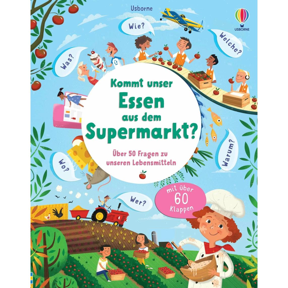 Kommt unser Essen aus dem Supermarkt, Kinderbücher von Peter Donnelly, Katie Daynes