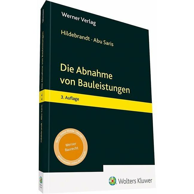 Die Abnahme von Bauleistungen, Fachbücher von Thomas Hildebrandt, Amneh Abu Saris