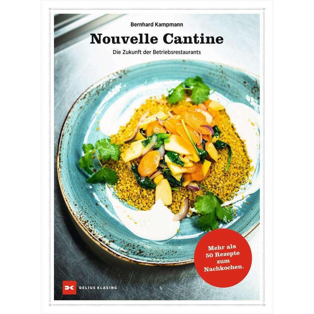 Nouvelle Cantine, Ratgeber von Bernhard Kampmann