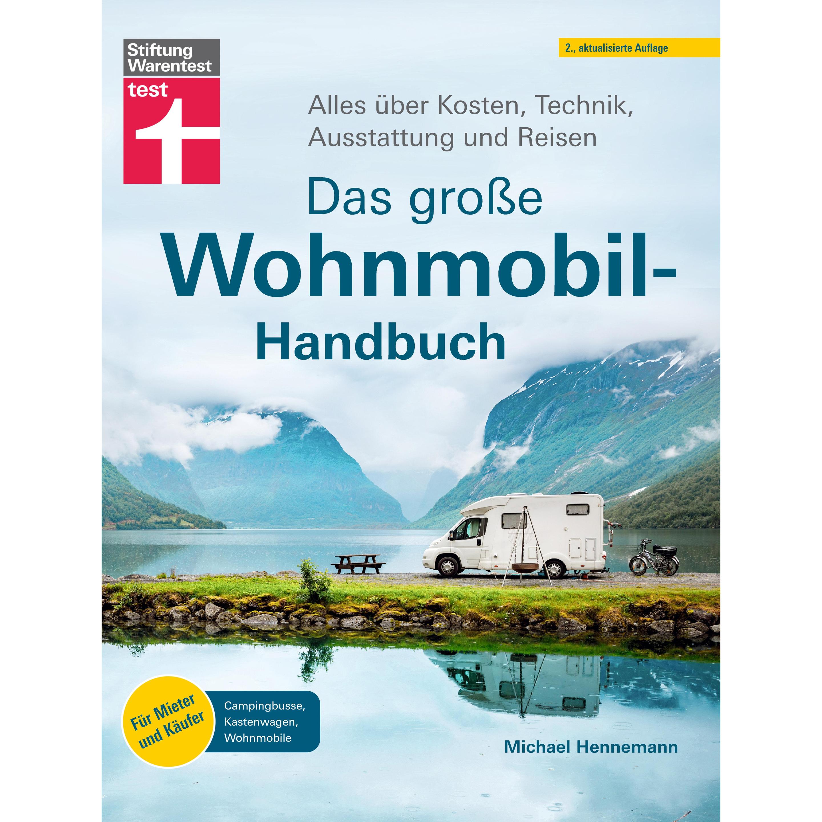 Das grosse Wohnmobil-Handbuch, Ratgeber von Michael Hennemann