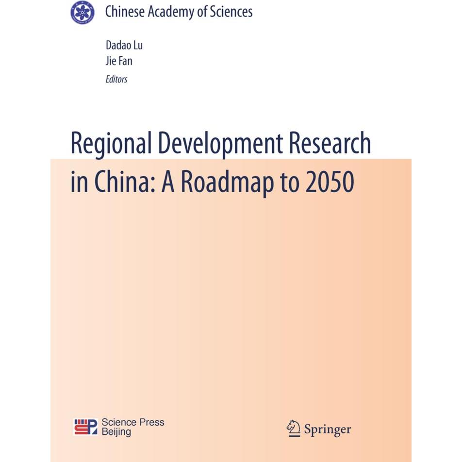 Regional Development Research in China: A Roadmap to 2050, Fachbücher von Jie Fan, Dadao Lu