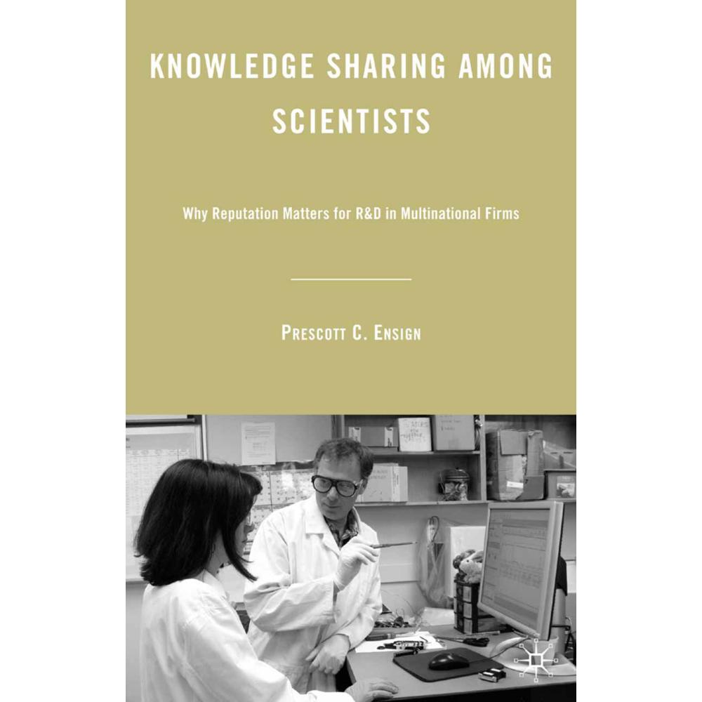 Knowledge Sharing among Scientists, Fachbücher von Prescott C. Ensign