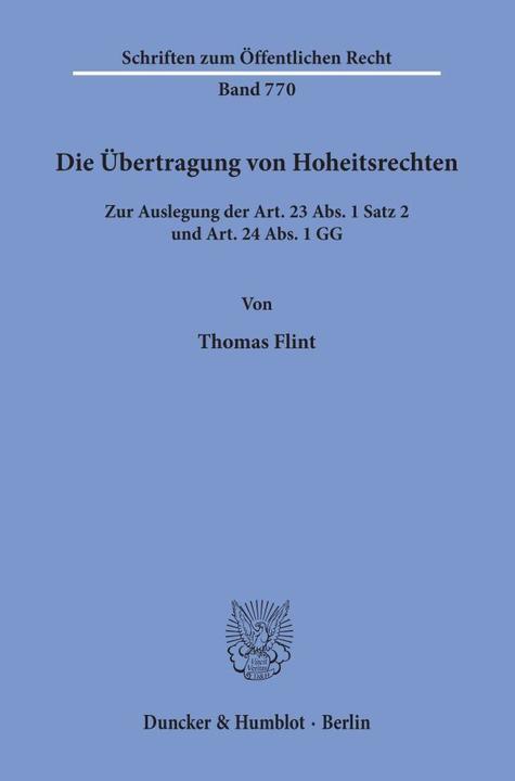 Produktbild Die Übertragung von Hoheitsrechten (Deutsch, Thomas Flint, 1998)