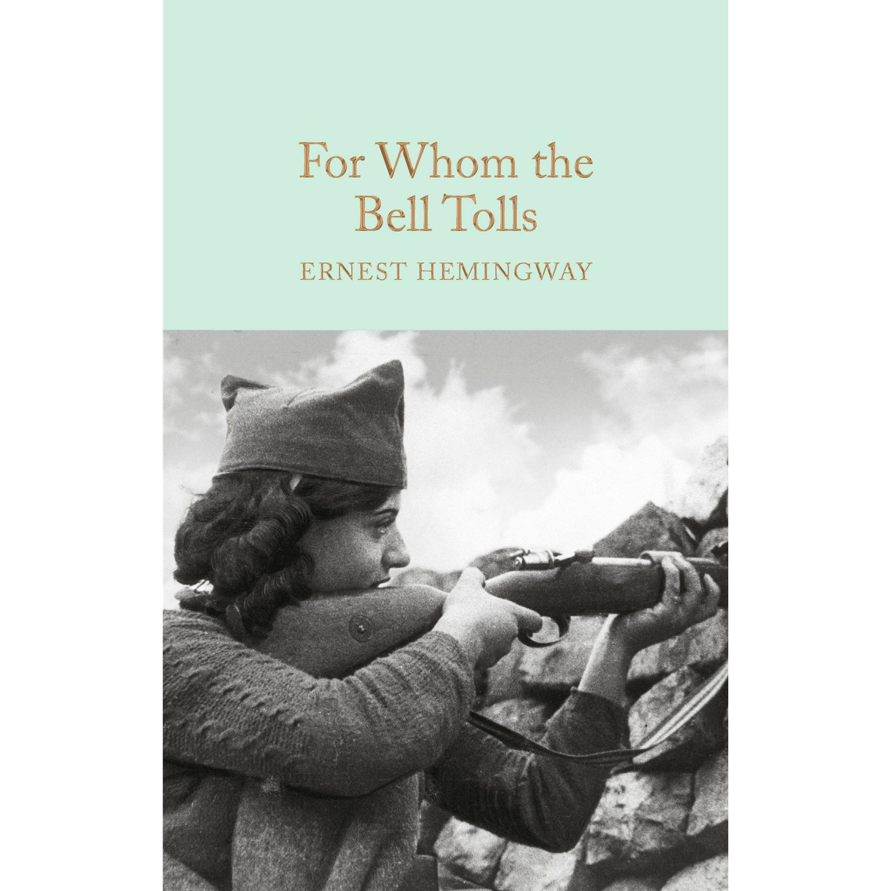 For Whom the Bell Tolls, Belletristik von Ernest Hemingway