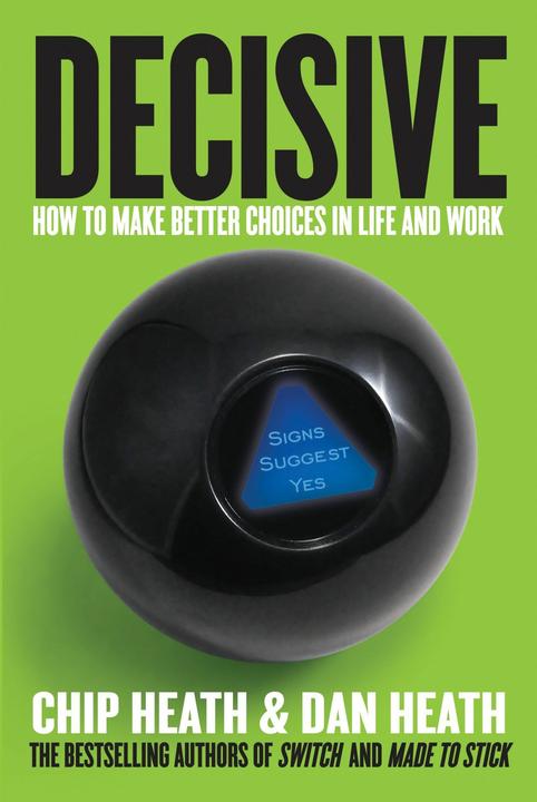 Produktbild Decisive (Englisch, Chip Heath, Dan Heath, 2013)