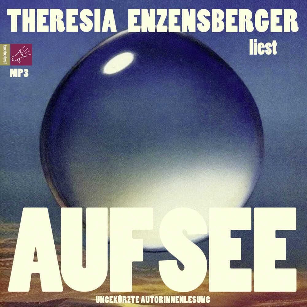 Auf See, Hörbücher von Theresia Enzensberger