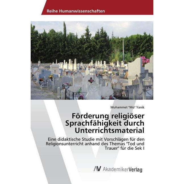 Förderung religiöser Sprachfähigkeit durch Unterrichtsmaterial, Schulbücher von Muhammet 'Mo' Yanik