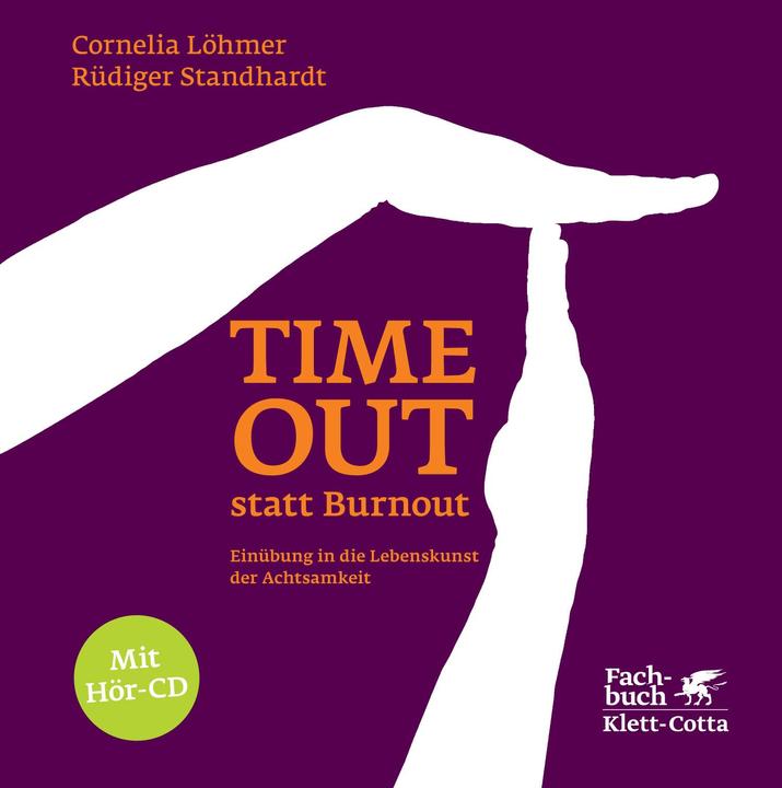 Produktbild Timeout statt Burnout (Deutsch, Cornelia Löhmer, Rüdiger Standhardt, 2012)