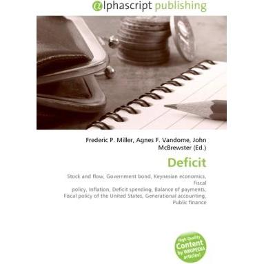 Thumbnail - Deficit, Fachbücher von Agnes F. Vandome, Frederic P. Miller, John McBrewster