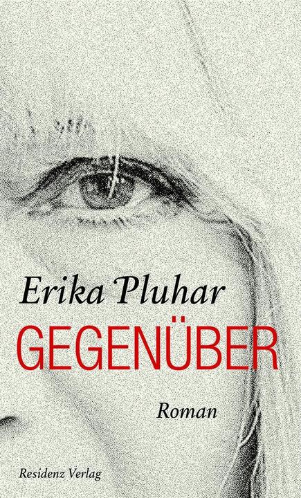 Produktbild Gegenüber (Deutsch, Erika Pluhar, 2016)