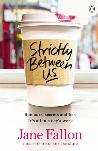 Produktbild Strictly Between Us (Englisch, Jane Fallon, 2016)