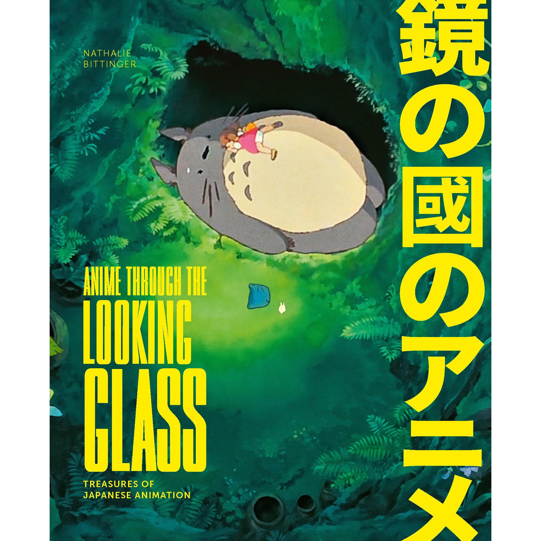 Anime Through the Looking Glass, Sachbücher von Nathalie Bittinger