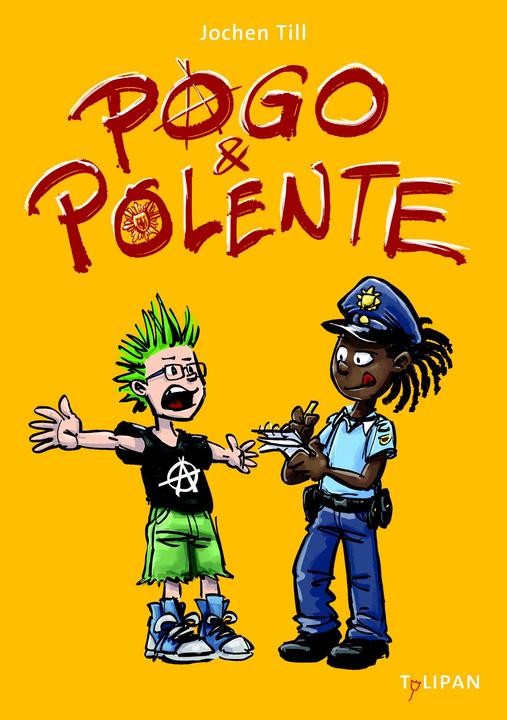 Produktbild Pogo und Polente (Deutsch, Jochen Till, Raimund Frey, 2018)