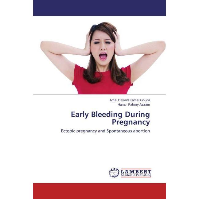 Early Bleeding During Pregnancy, Fachbücher