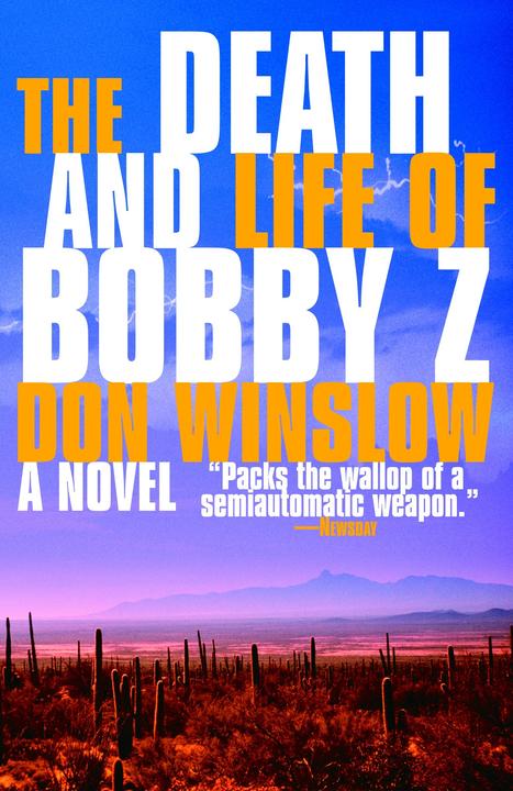 Produktbild The Death and Life of Bobby Z (Englisch, Don Winslow, 2006)