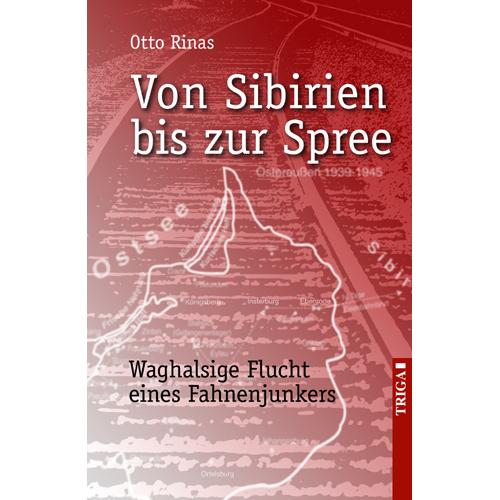 Von Sibirien bis zur Spree, Belletristik