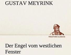 Produktbild Der Engel vom westlichen Fenster (Deutsch, Gustav Meyrink, 2012)
