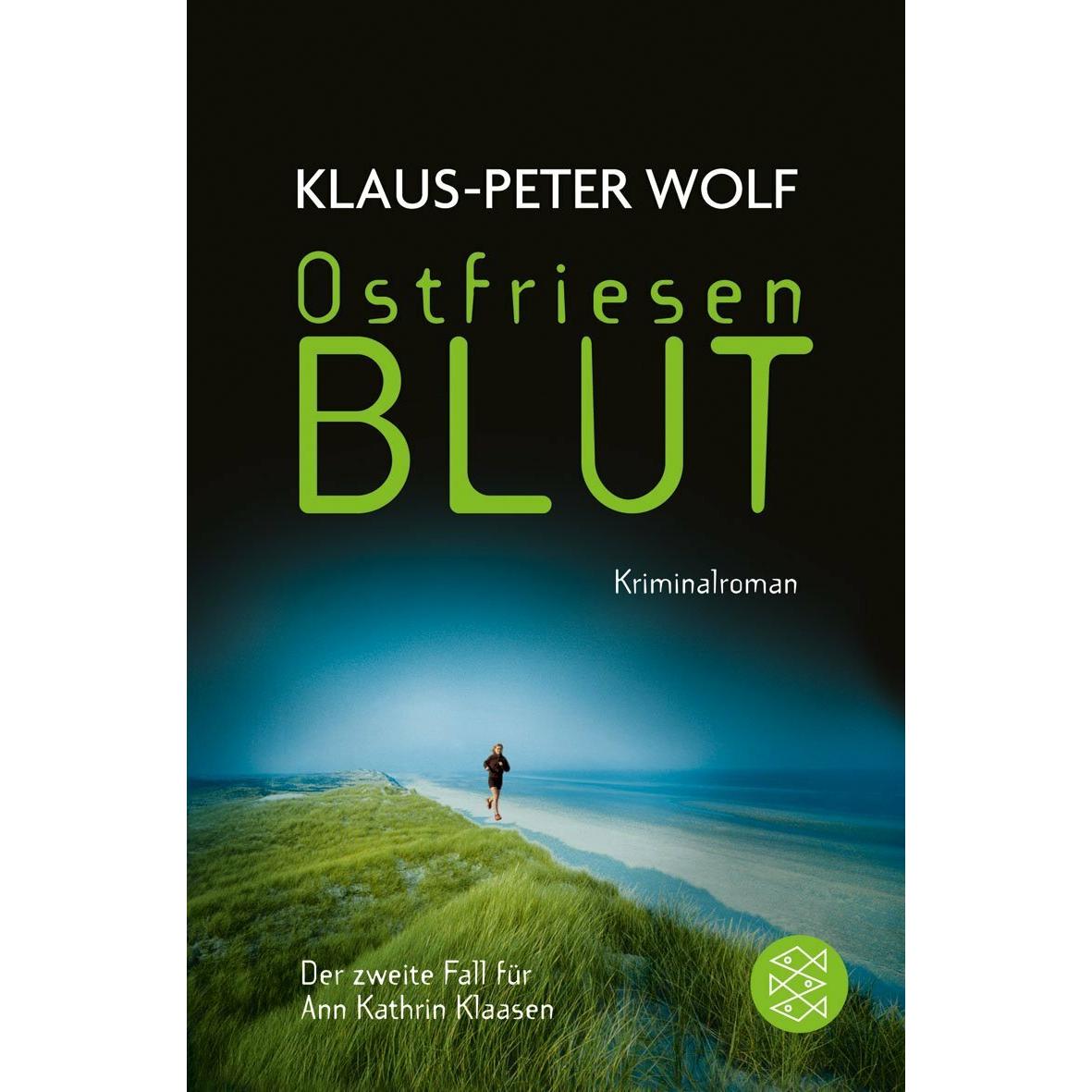 Ostfriesenblut, Belletristik von Klaus-Peter Wolf