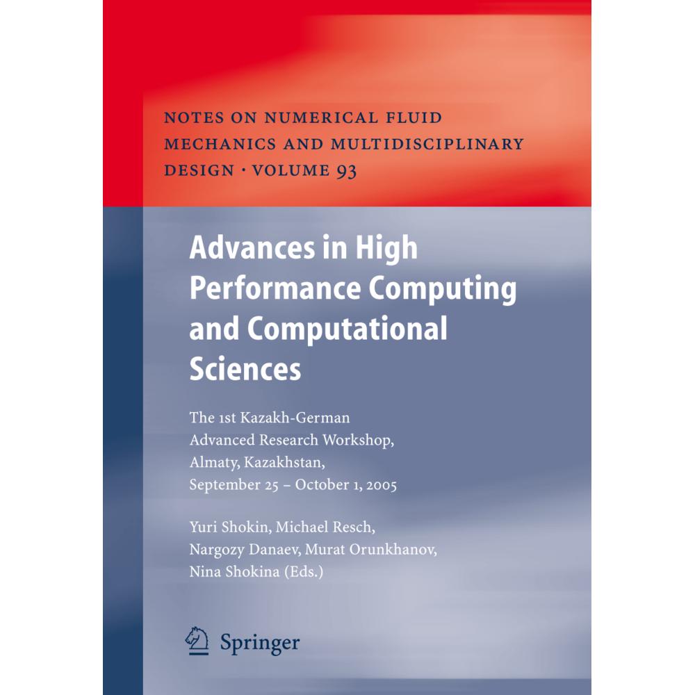 Advances in High Performance Computing and Computational Sciences, Fachbücher von Yurii I. Shokin, Nina Shokina, Murat O...