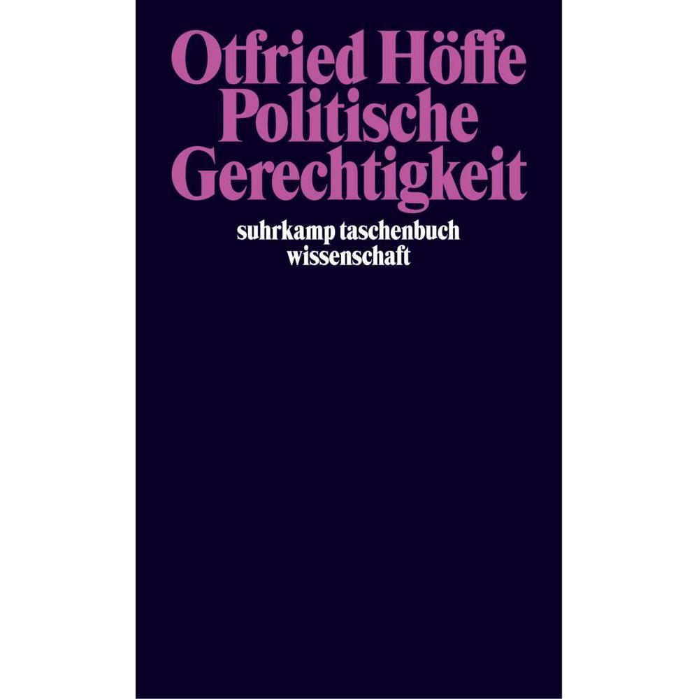 Politische Gerechtigkeit, Fachbücher von Otfried Höffe