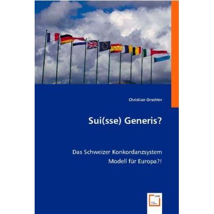 Sui(sse) Generis?, Fachbücher von Christian Orschler