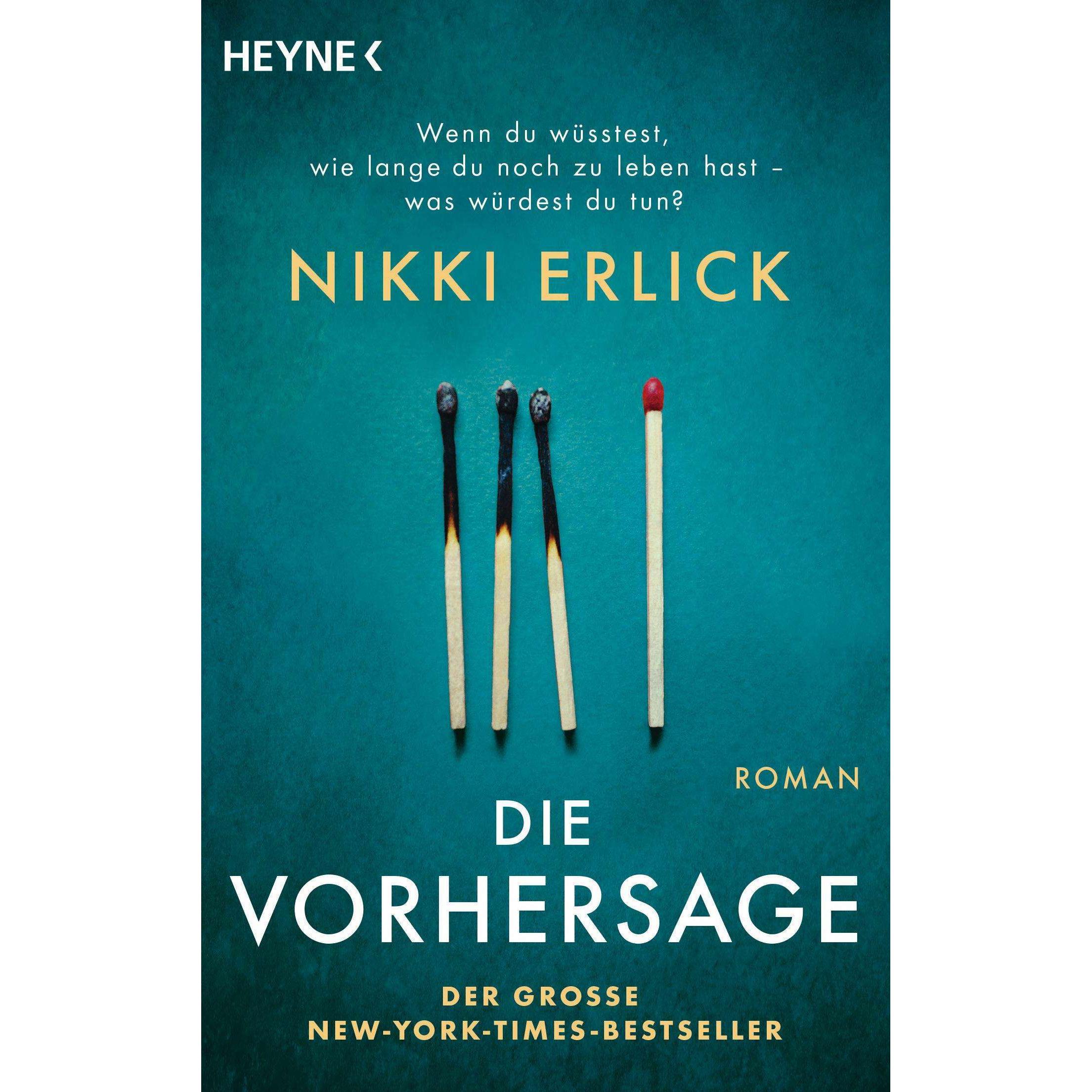 Die Vorhersage, Belletristik von Nikki Erlick, Sabine Thiele